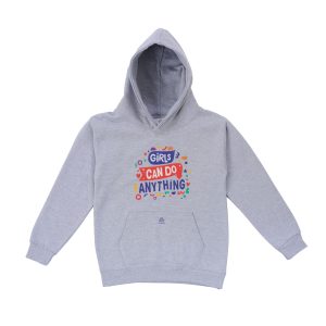 GIRLS CAN DO ANYTHING HOODIE - CHILD